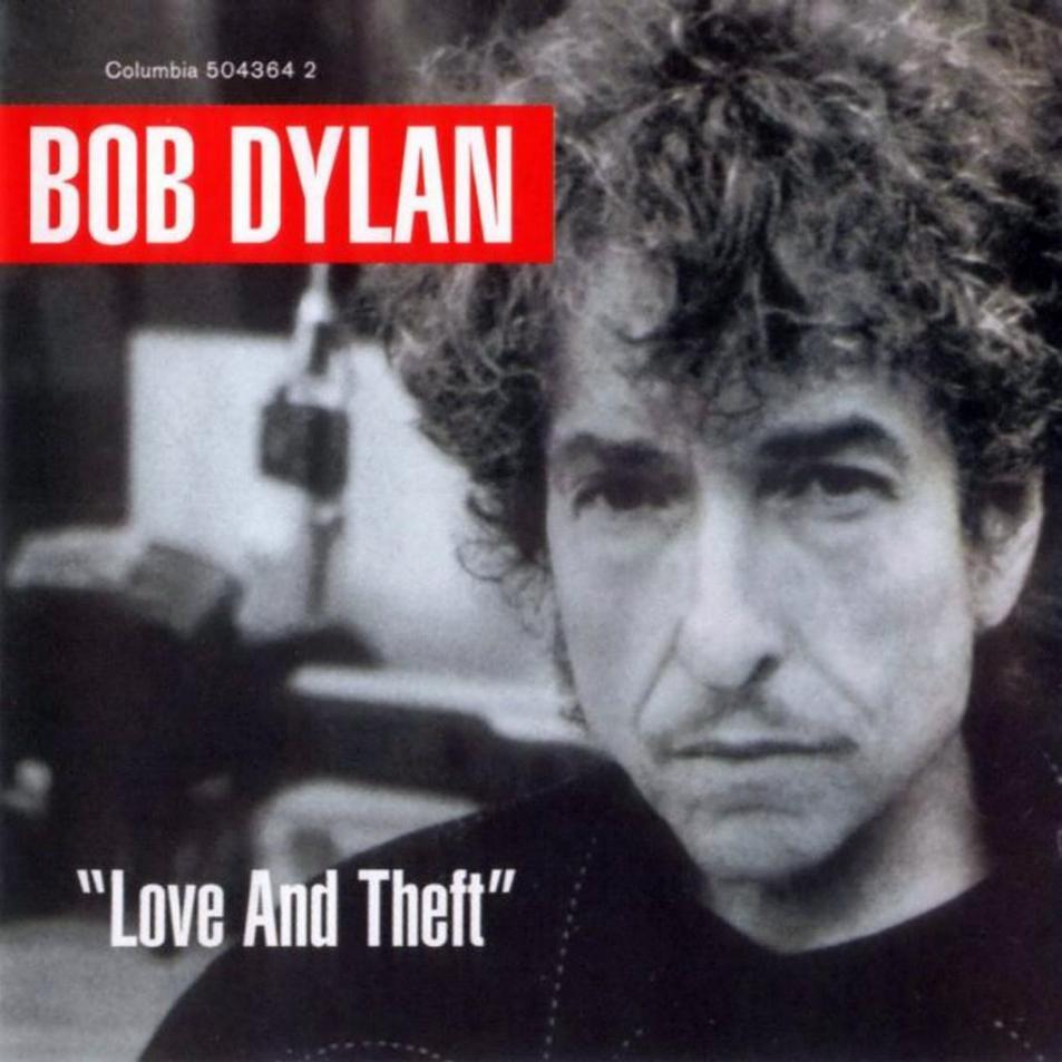 Bob Dylan - "Love and Theft" - Tekst piosenki, lyrics | Tekściki.pl