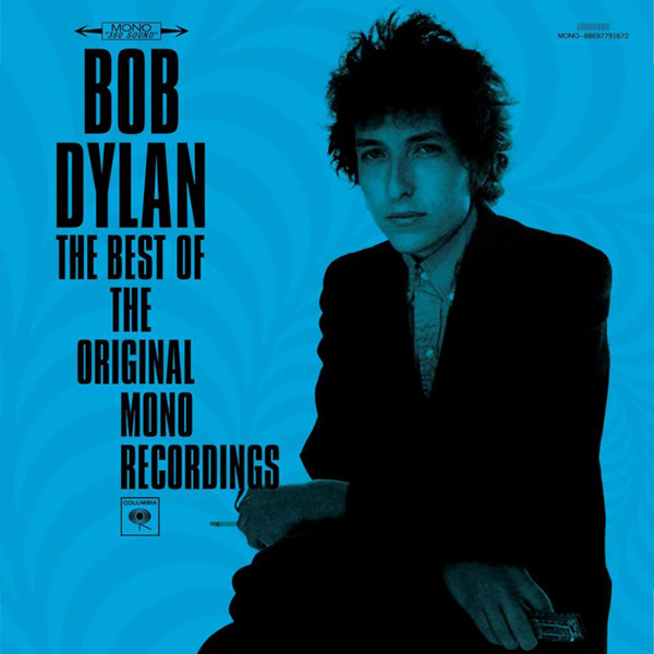 Bob Dylan - The Best Of The Original Mono Recordings - Tekst piosenki, lyrics | Tekściki.pl