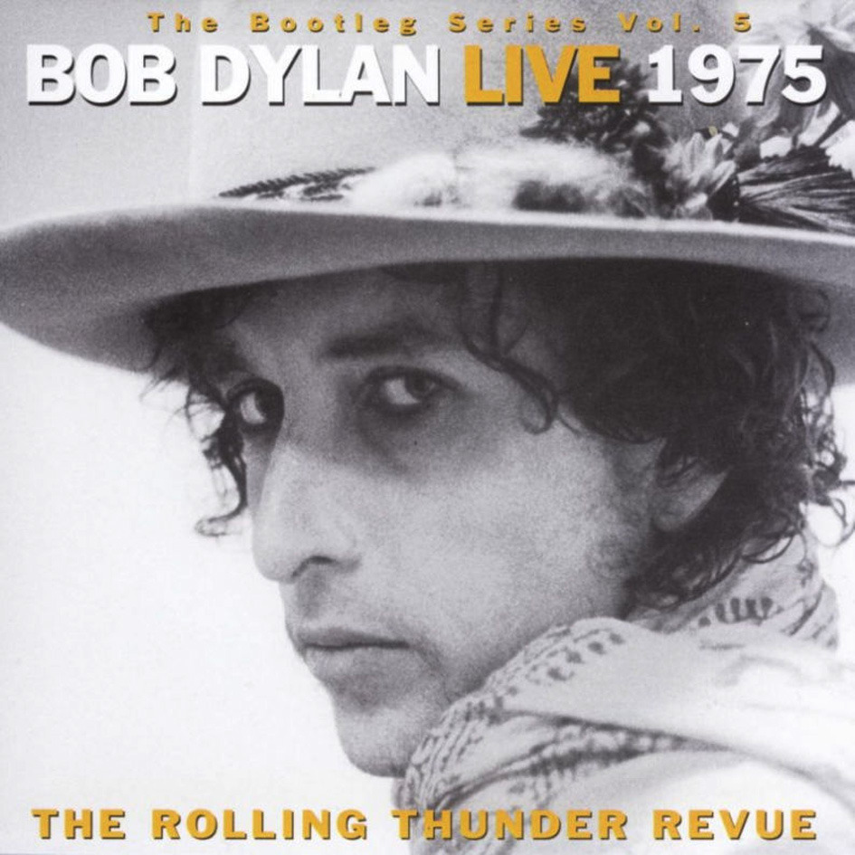 Bob Dylan - The Bootleg Series, Vol 5: Bob Dylan Live 1975 - Tekst piosenki, lyrics | Tekściki.pl