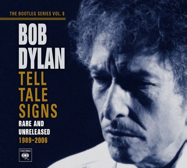 Bob Dylan - The Bootleg Series, Vol 8: Tell Tale Signs - Tekst piosenki, lyrics | Tekściki.pl