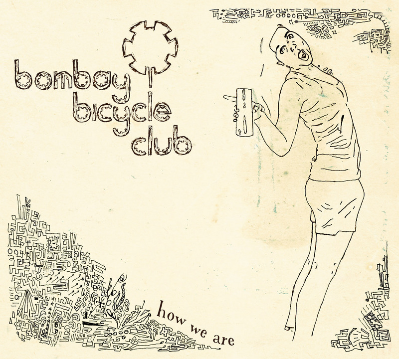 Bombay Bicycle Club - How We Are - Tekst piosenki, lyrics | Tekściki.pl
