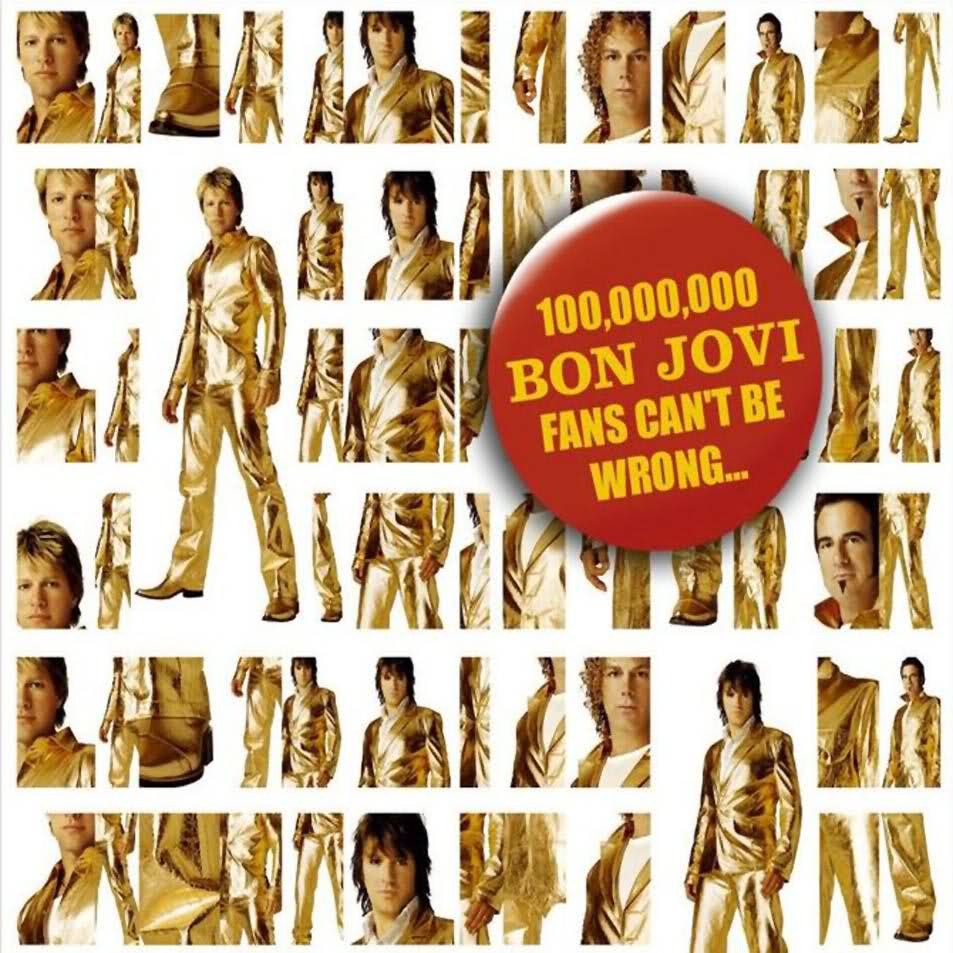 Bon Jovi - 100,000,000 Bon Jovi Fans  Can't Be Wrong - Tekst piosenki, lyrics | Tekściki.pl