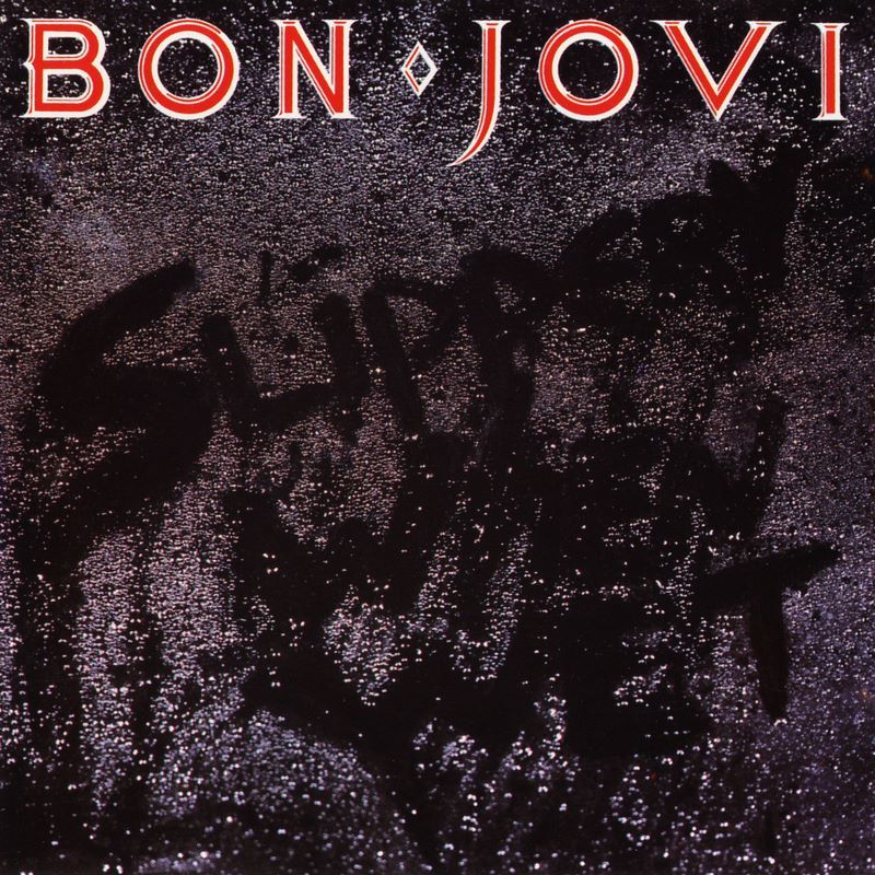 Bon Jovi - Slippery When Wet - Tekst piosenki, lyrics | Tekściki.pl