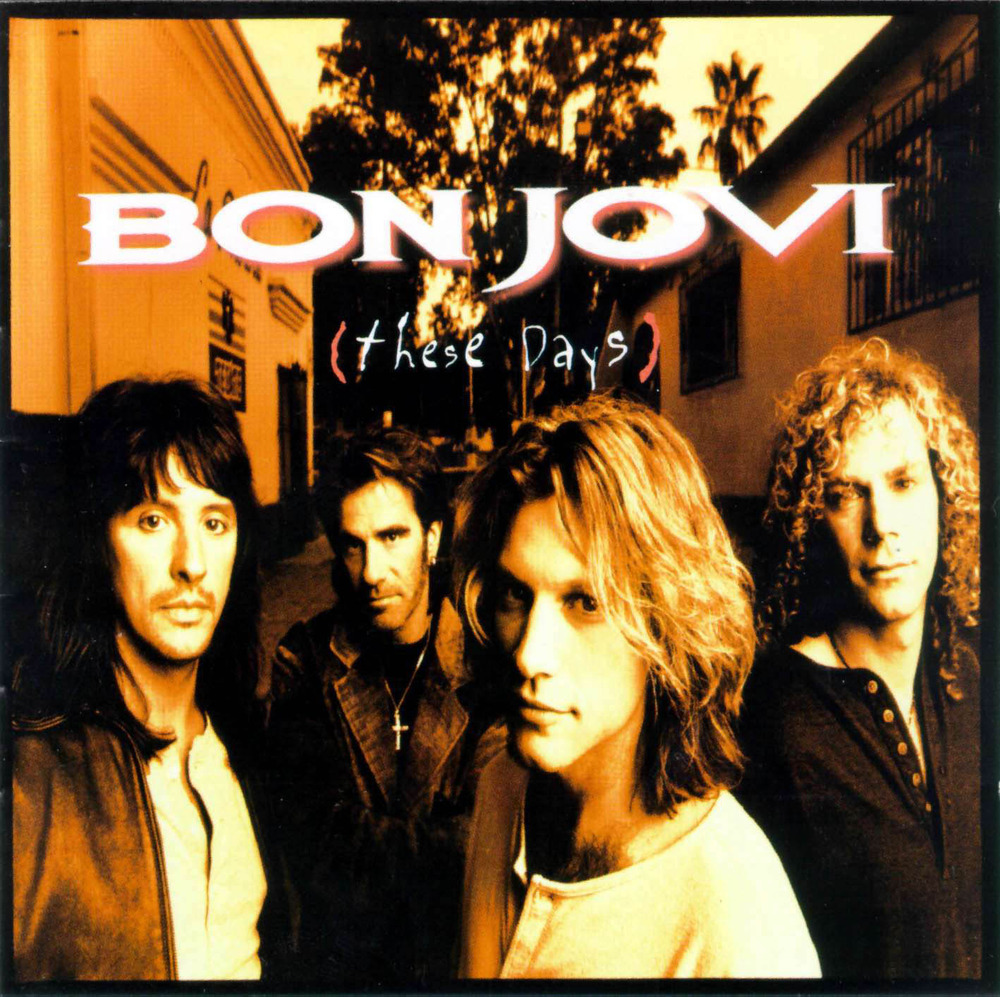 Bon Jovi - These days - Tekst piosenki, lyrics | Tekściki.pl
