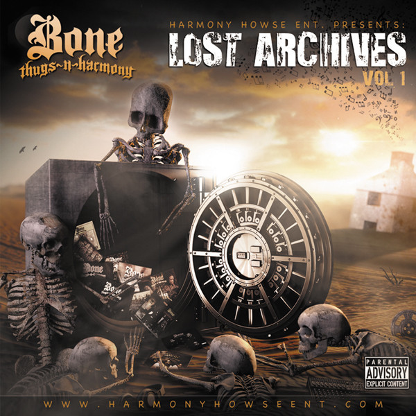 Bone Thugs-n-Harmony - The Lost Archives Vol. 1 - Tekst piosenki, lyrics | Tekściki.pl