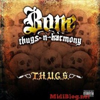 Bone Thugs-n-Harmony - T.H.U.G.S. - Tekst piosenki, lyrics | Tekściki.pl