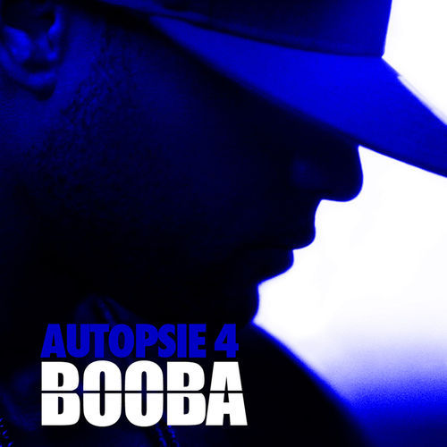 Booba - Autopsie Vol 4 - Tekst piosenki, lyrics | Tekściki.pl