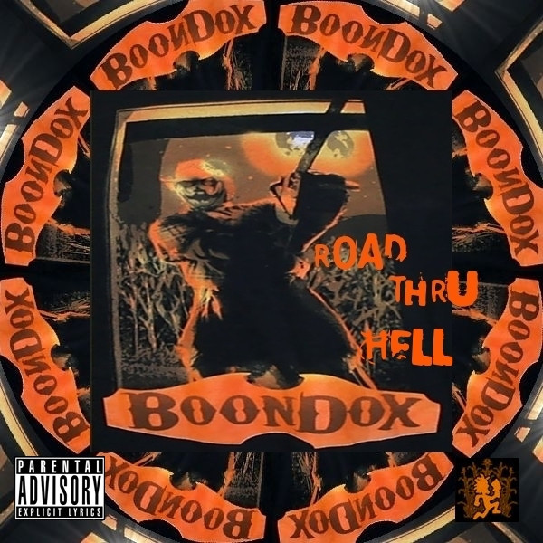 Boondox - Road Thru Hell - Tekst piosenki, lyrics | Tekściki.pl