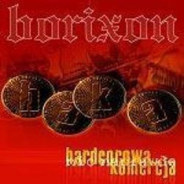 Borixon - Hardkorowa Komercja - Nic naprawdę - Tekst piosenki, lyrics | Tekściki.pl