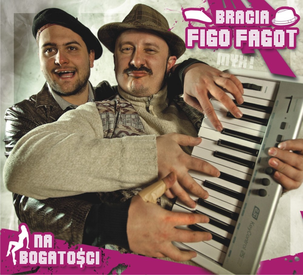 Bracia Figo Fagot - Na bogatości - Tekst piosenki, lyrics | Tekściki.pl