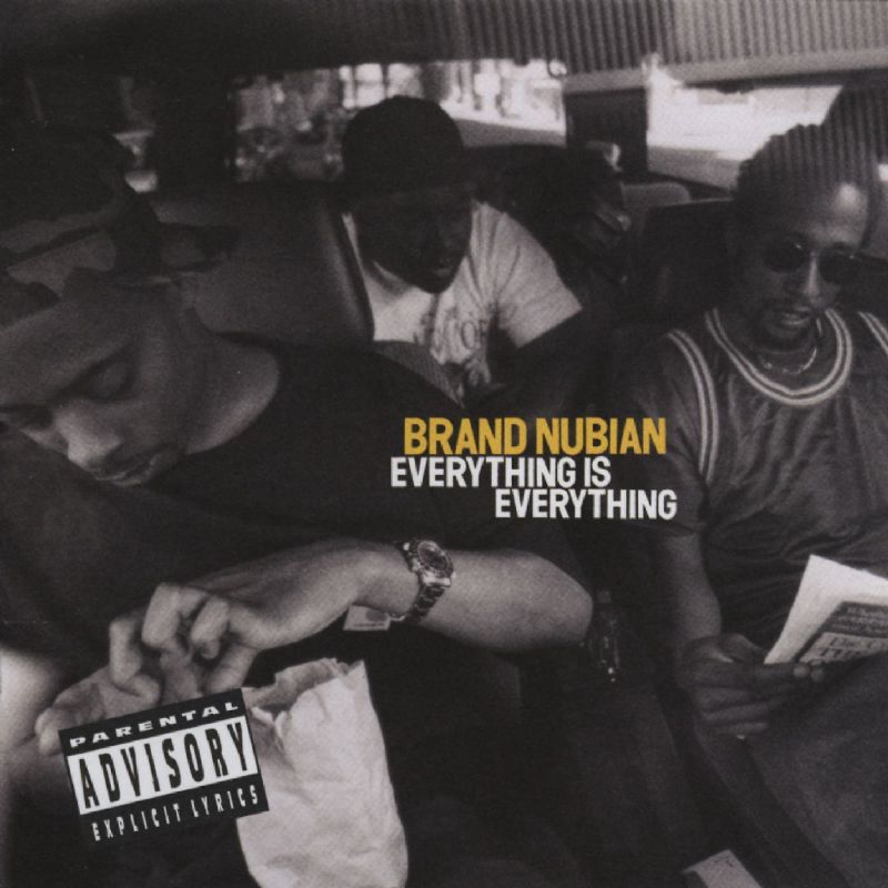 Brand Nubian - Everything Is Everything - Tekst piosenki, lyrics | Tekściki.pl
