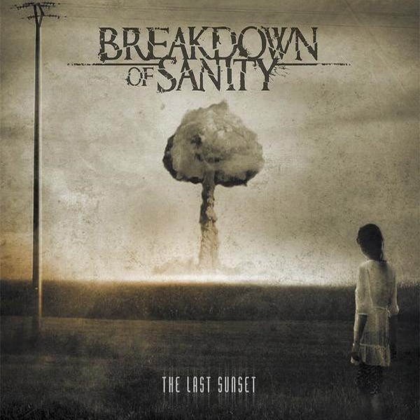 Breakdown of Sanity - The Last Sunset - Tekst piosenki, lyrics | Tekściki.pl