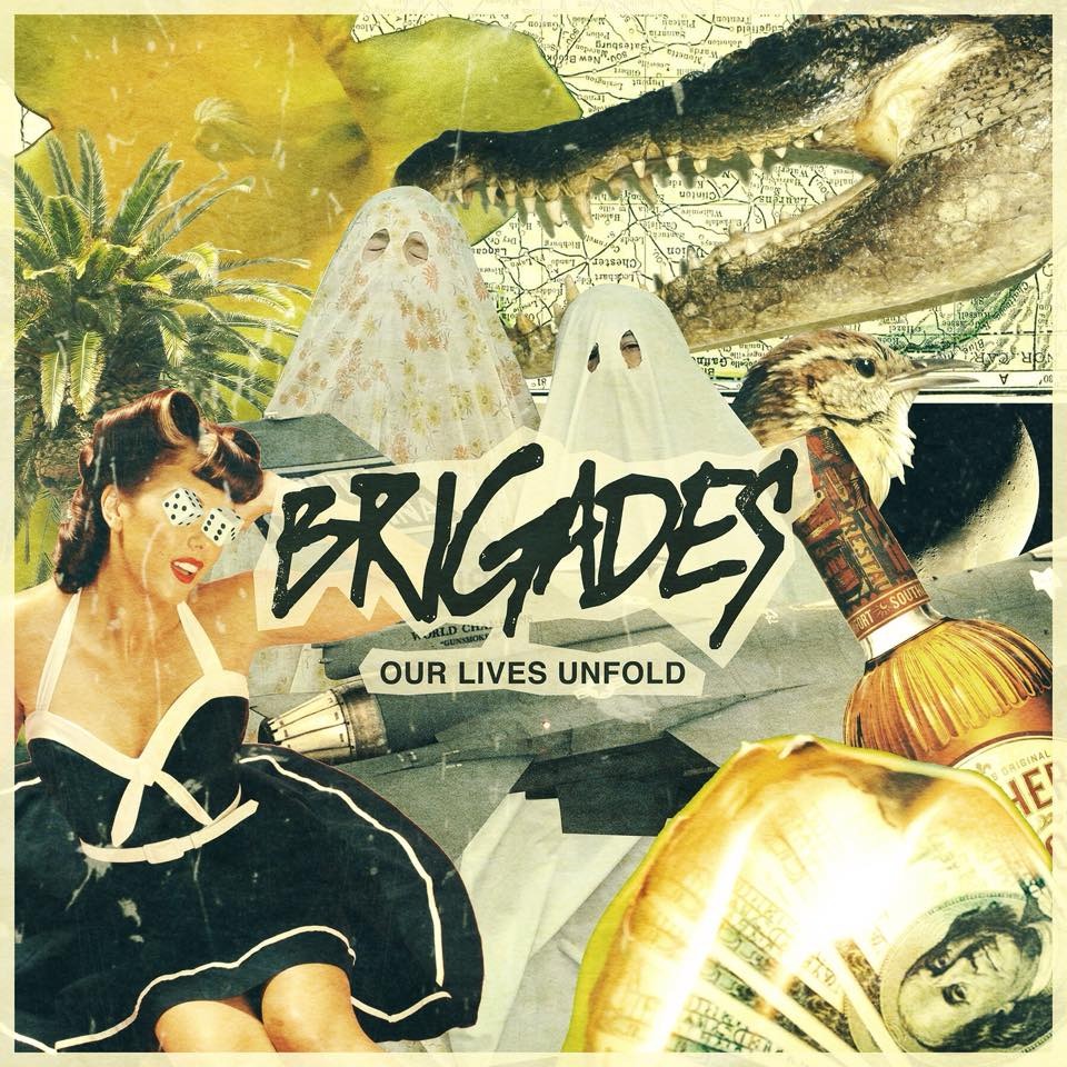 Brigades - Our Lives Unfold - Tekst piosenki, lyrics | Tekściki.pl