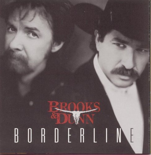 Brooks and Dunn - Borderline - Tekst piosenki, lyrics | Tekściki.pl