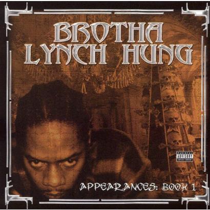 Brotha Lynch Hung - Appearances: Book 1 - Tekst piosenki, lyrics | Tekściki.pl