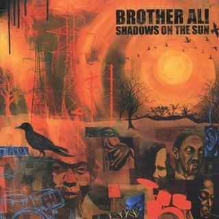 Brother Ali - Shadows on the Sun - Tekst piosenki, lyrics | Tekściki.pl