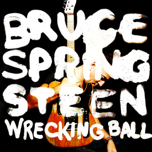 Bruce Springsteen - Wrecking Ball - Tekst piosenki, lyrics | Tekściki.pl