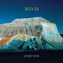 Buck 65 - 20 Odd Years - Tekst piosenki, lyrics | Tekściki.pl