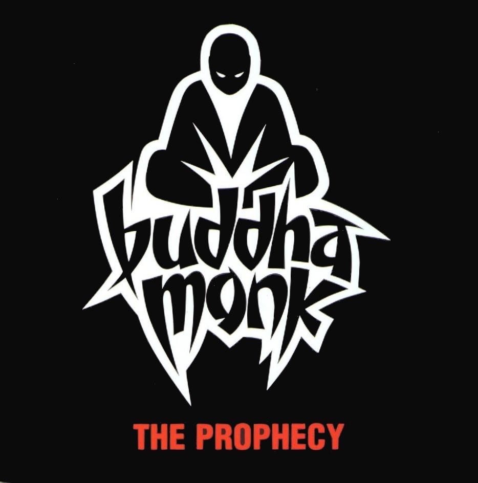 Buddha Monk - The Prophecy - Tekst piosenki, lyrics | Tekściki.pl