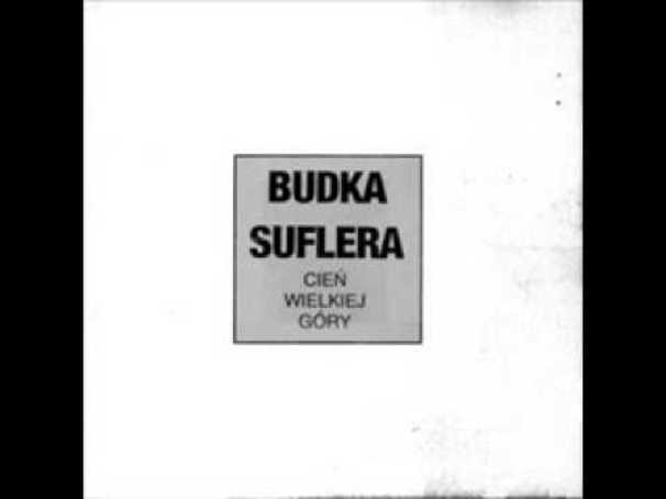 Budka Suflera - Cień wielkiej góry - Tekst piosenki, lyrics | Tekściki.pl