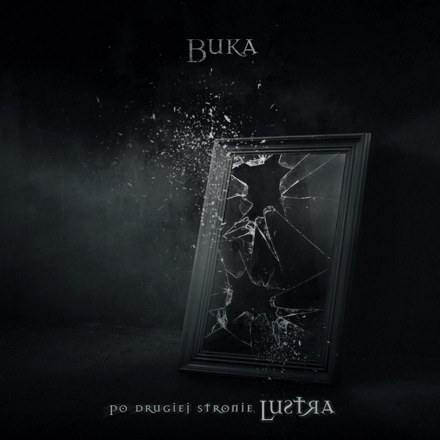Buka - Po drugiej stronie lustra - Tekst piosenki, lyrics | Tekściki.pl