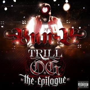 Bun B - Trill OG: The Epilogue - Tekst piosenki, lyrics | Tekściki.pl