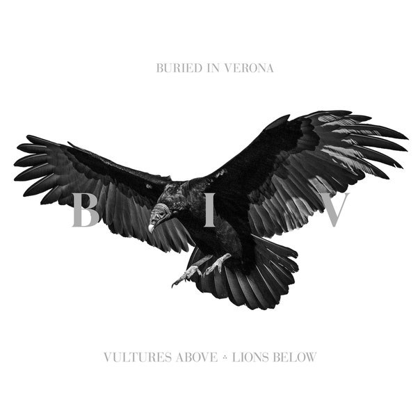 Buried In Verona - Vultures Above, Lions Below - Tekst piosenki, lyrics | Tekściki.pl