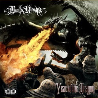 Busta Rhymes - Year Of The Dragon - Tekst piosenki, lyrics | Tekściki.pl