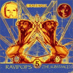 C-Rayz Walz - Ravipops (The Substance) - Tekst piosenki, lyrics | Tekściki.pl