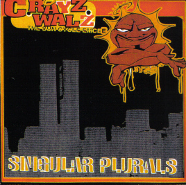 C-Rayz Walz - Singular Plurals - Tekst piosenki, lyrics | Tekściki.pl