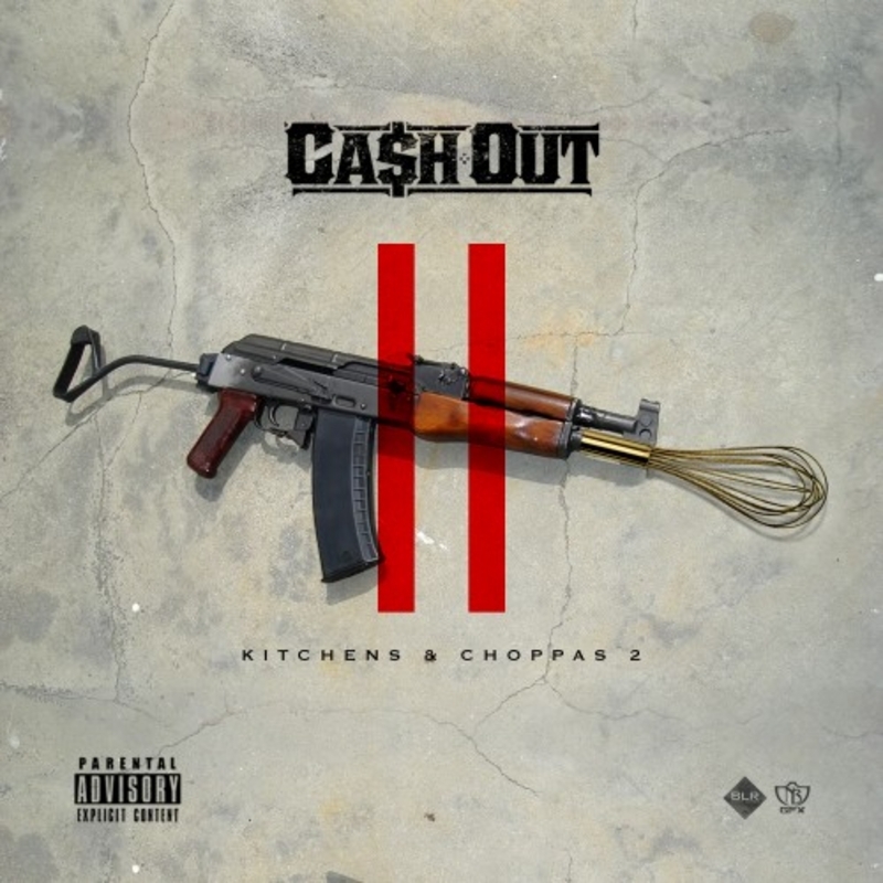 Ca$h Out - Kitchens & Choppas 2 - Tekst piosenki, lyrics | Tekściki.pl