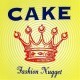 Cake - Fashion Nugget - Tekst piosenki, lyrics | Tekściki.pl