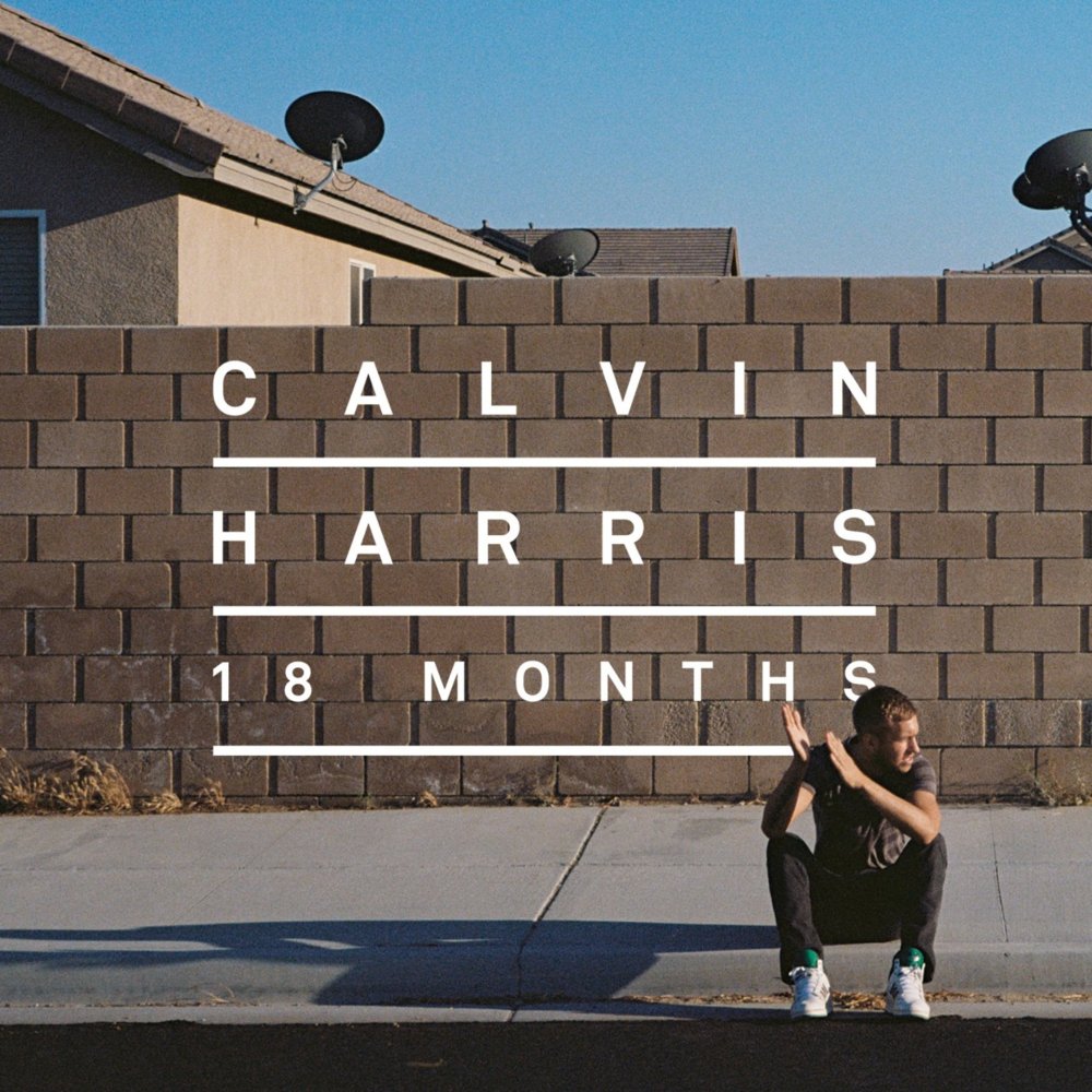 Calvin Harris - 18 Months - Tekst piosenki, lyrics | Tekściki.pl