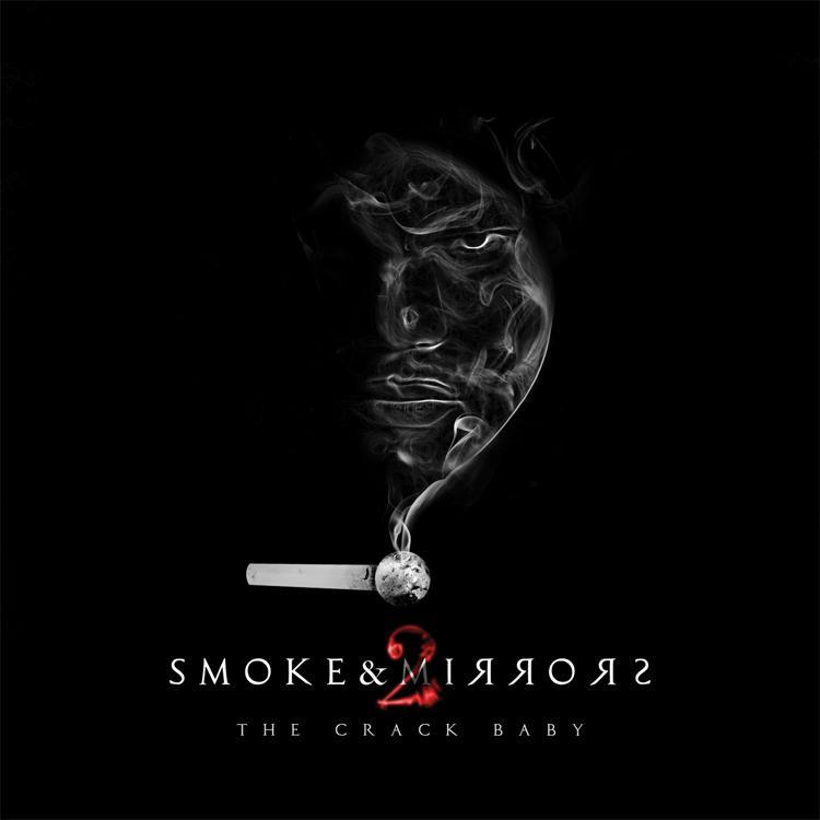 Cambatta - Smoke & Mirrors 2: The Crack Baby - Tekst piosenki, lyrics | Tekściki.pl