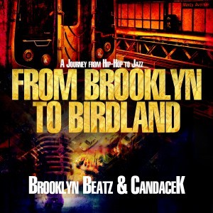 CandaceK - From Brooklyn to Birdland - Tekst piosenki, lyrics | Tekściki.pl