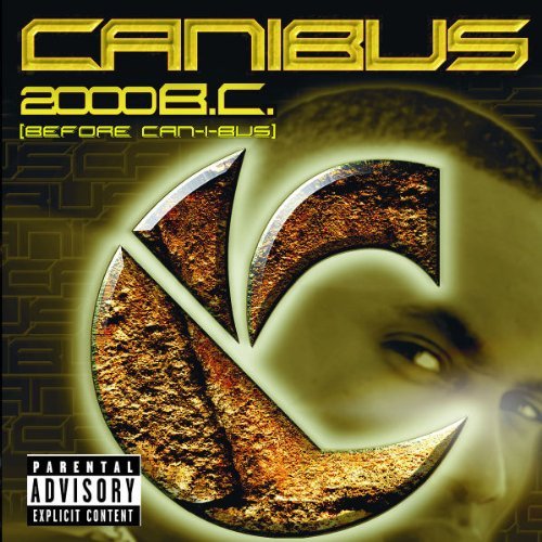 Canibus - 2000 B.C. (Before Can-I-Bus) - Tekst piosenki, lyrics | Tekściki.pl