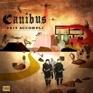 Canibus - Fait Accompli - Tekst piosenki, lyrics | Tekściki.pl