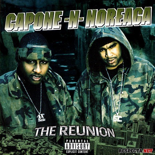 Capone N Noreaga - The Reunion - Tekst piosenki, lyrics | Tekściki.pl