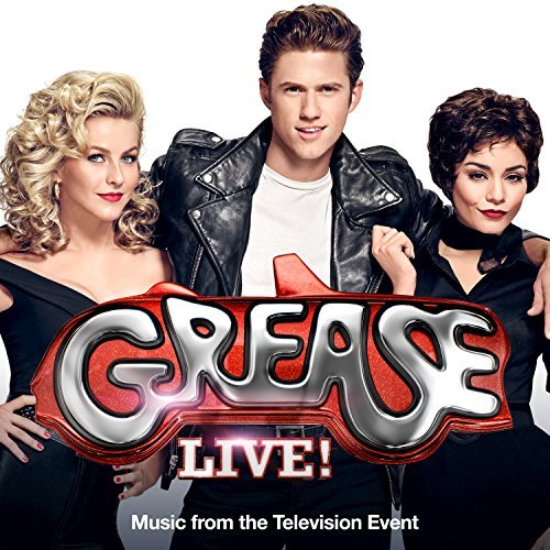 Carly Rae Jepsen - Grease Live! (Music From The Television Event) - Tekst piosenki, lyrics | Tekściki.pl