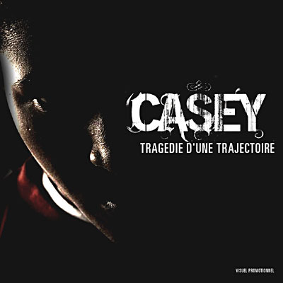 Casey - Tragédie d'une trajectoire - Tekst piosenki, lyrics | Tekściki.pl