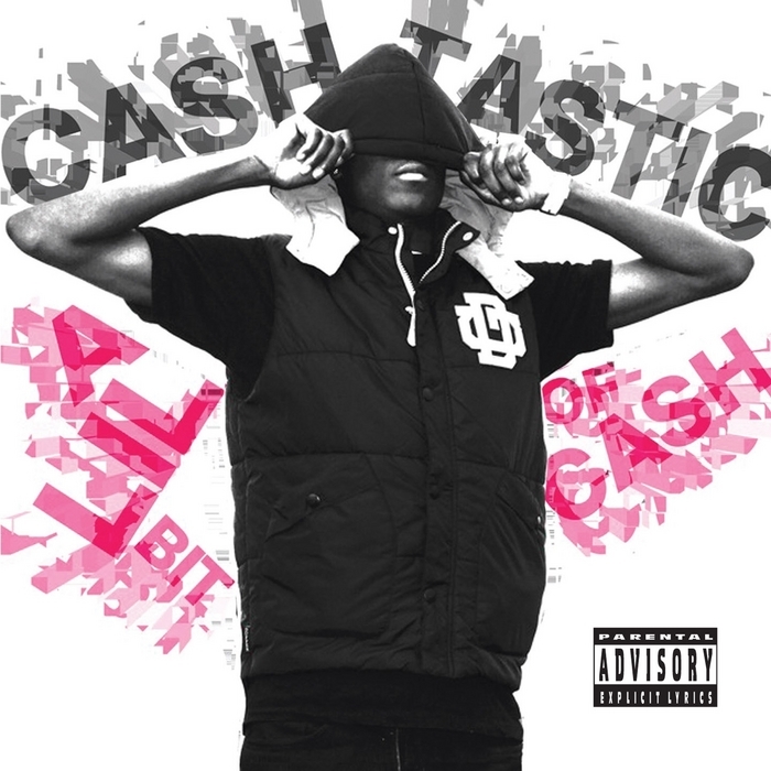 Cashtastic - Lil Bit of Cash - Tekst piosenki, lyrics | Tekściki.pl