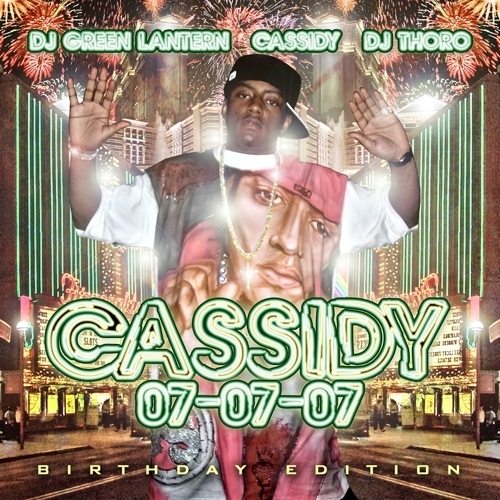 Cassidy - 7-7-07 (Happy Birthday) - Tekst piosenki, lyrics | Tekściki.pl