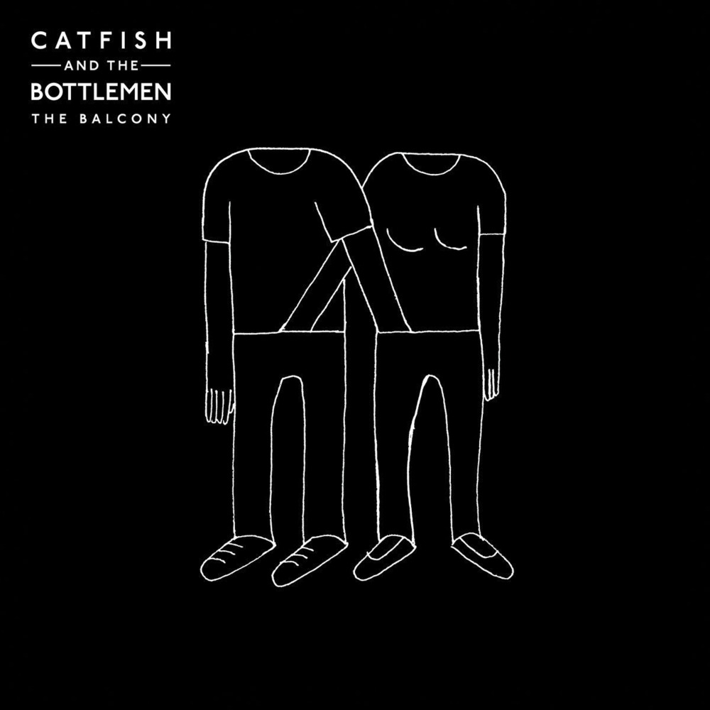 Catfish and the Bottlemen - The Balcony - Tekst piosenki, lyrics | Tekściki.pl