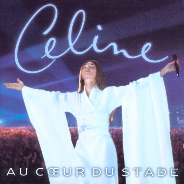 Céline Dion - Au Coeur Du Stade - Tekst piosenki, lyrics | Tekściki.pl