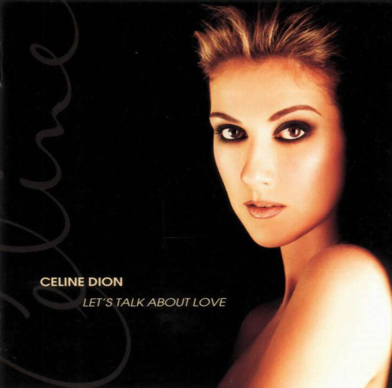 Céline Dion - Let's Talk About Love - Tekst piosenki, lyrics | Tekściki.pl