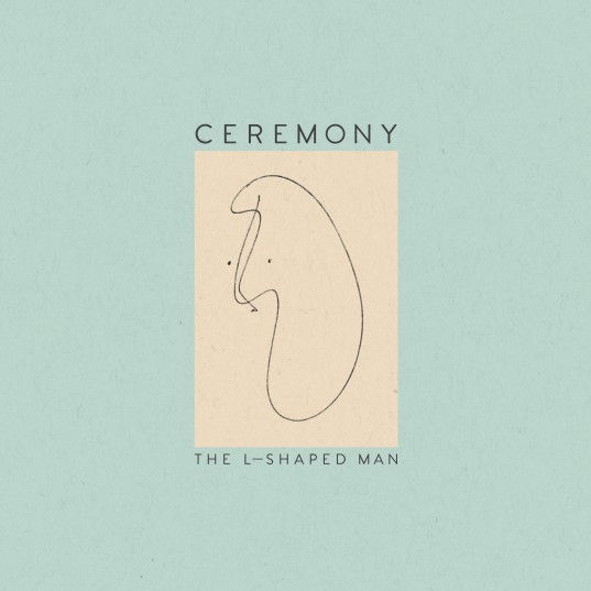 Ceremony - The L-Shaped Man - Tekst piosenki, lyrics | Tekściki.pl