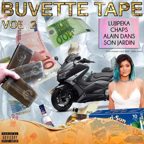 Chaps & LuJ & AlainDansSonJardin - Buvette Tape (Vol.2) - Tekst piosenki, lyrics | Tekściki.pl