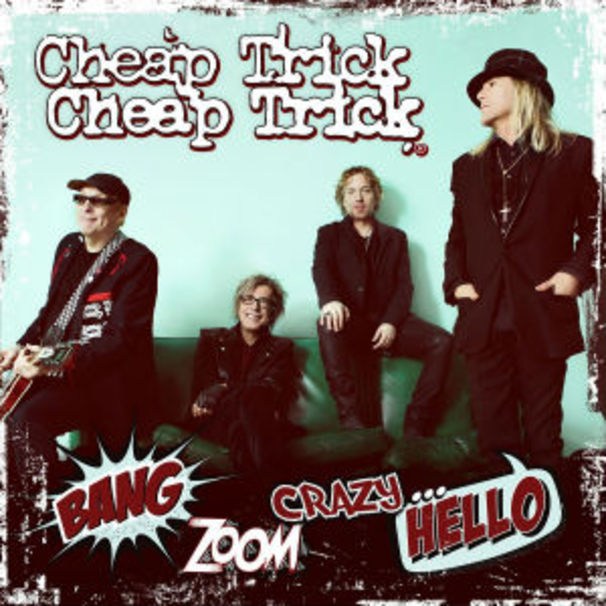 Cheap Trick - Bang, Zoom, Crazy... Hello - Tekst piosenki, lyrics | Tekściki.pl