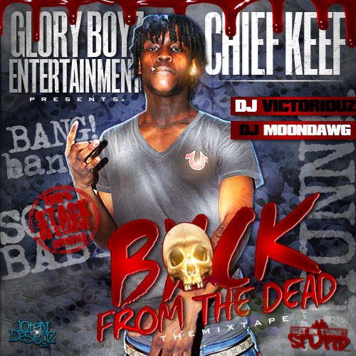 Chief Keef - Back From The Dead - Tekst piosenki, lyrics | Tekściki.pl