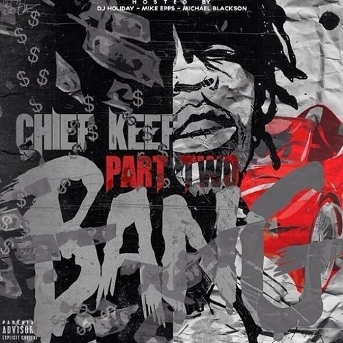 Chief Keef - Bang pt. 2 - Tekst piosenki, lyrics | Tekściki.pl